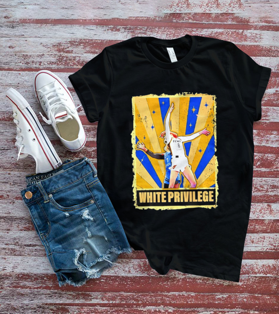Caitlin Clark Indiana Fever WNBA White Privilege T-Shirt