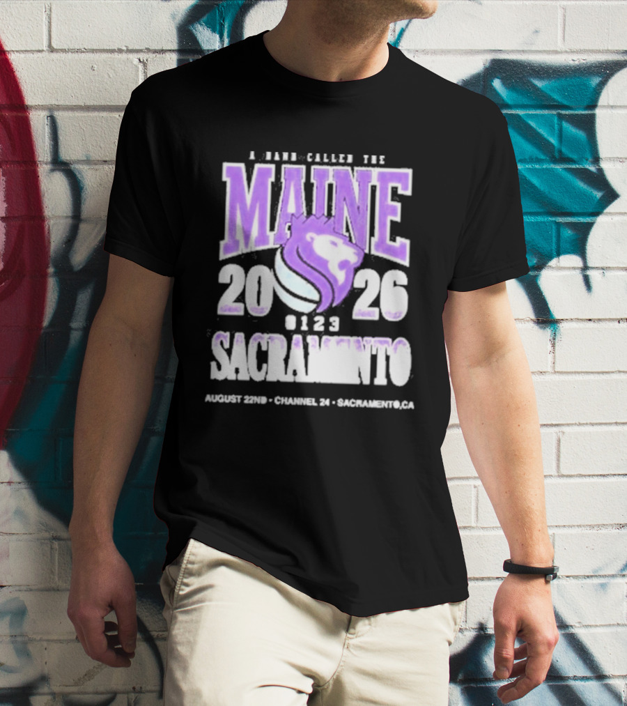 A Band Called The Maine 2026 Sacramento Event Lion And Basketball August 22 Channel 24 T-Shirt