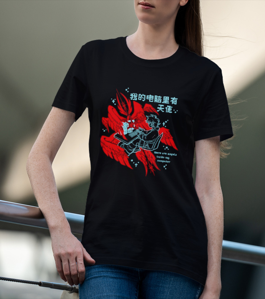 There Are Angels Inside My Computer T-Shirt