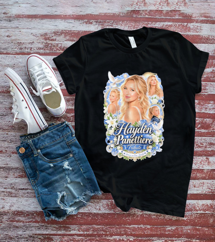 Hayden Panettiere Tribute Forever In Our Hearts T-Shirt