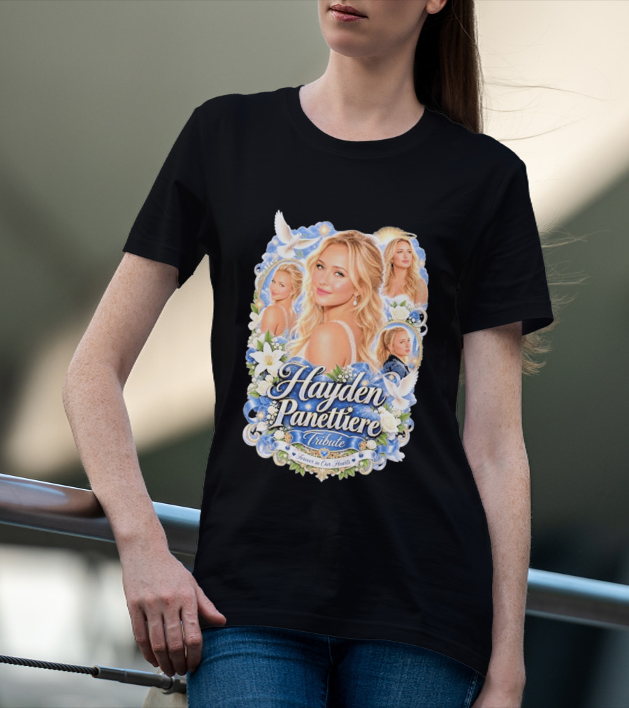 Hayden Panettiere Tribute Forever In Our Hearts T-Shirt