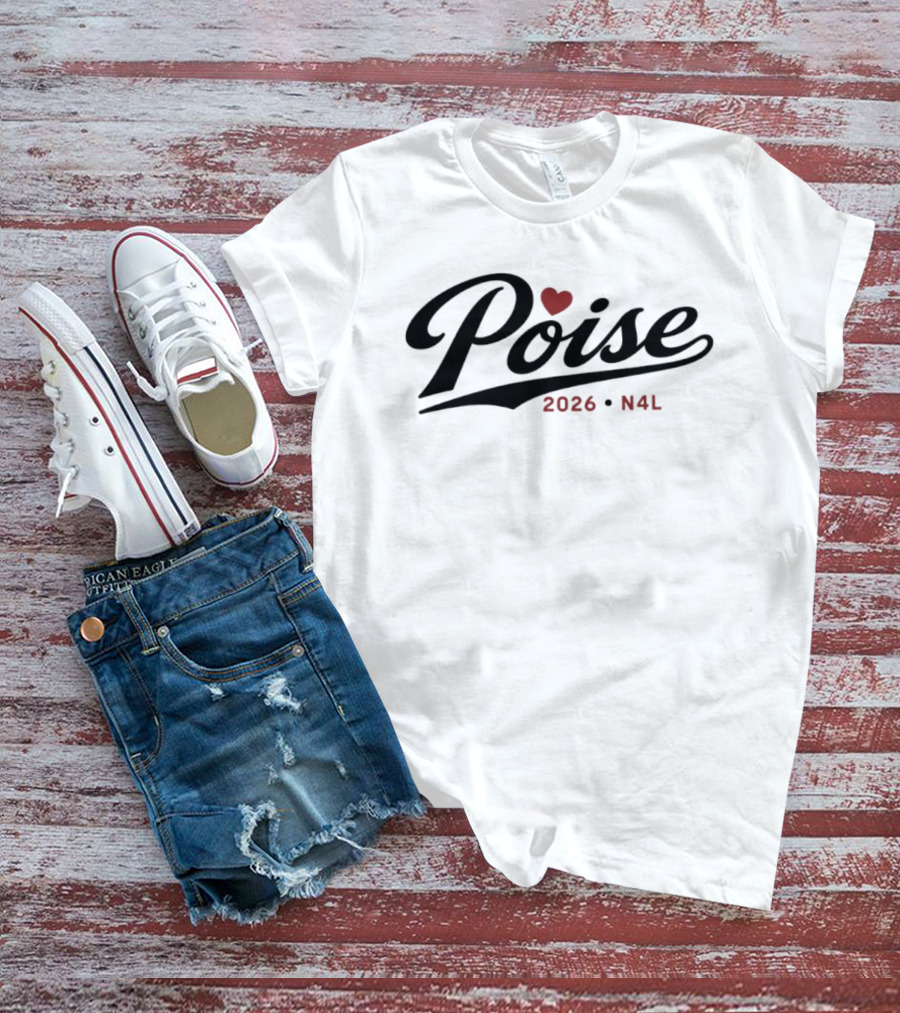 Poise 2026 N4L With Heart T-Shirt