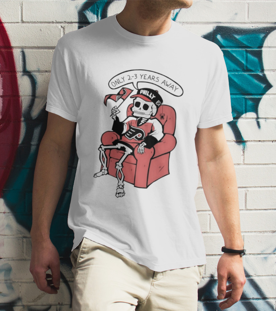 Skeleton Only 2 3 Years Away Philly Flyers Fan Chair T-Shirt