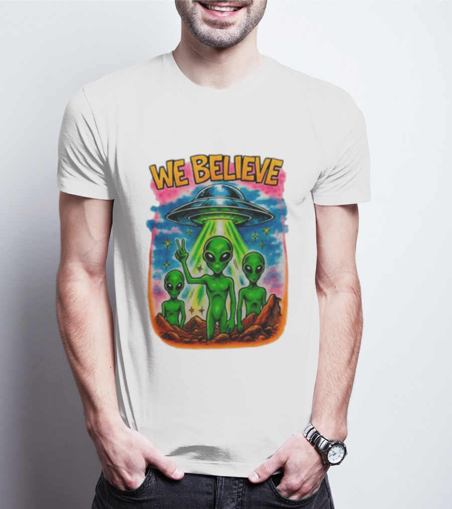 We Believe Aliens UFO Extraterrestrial Peaceful Green Aliens Stars Cosmic Scene T-Shirt
