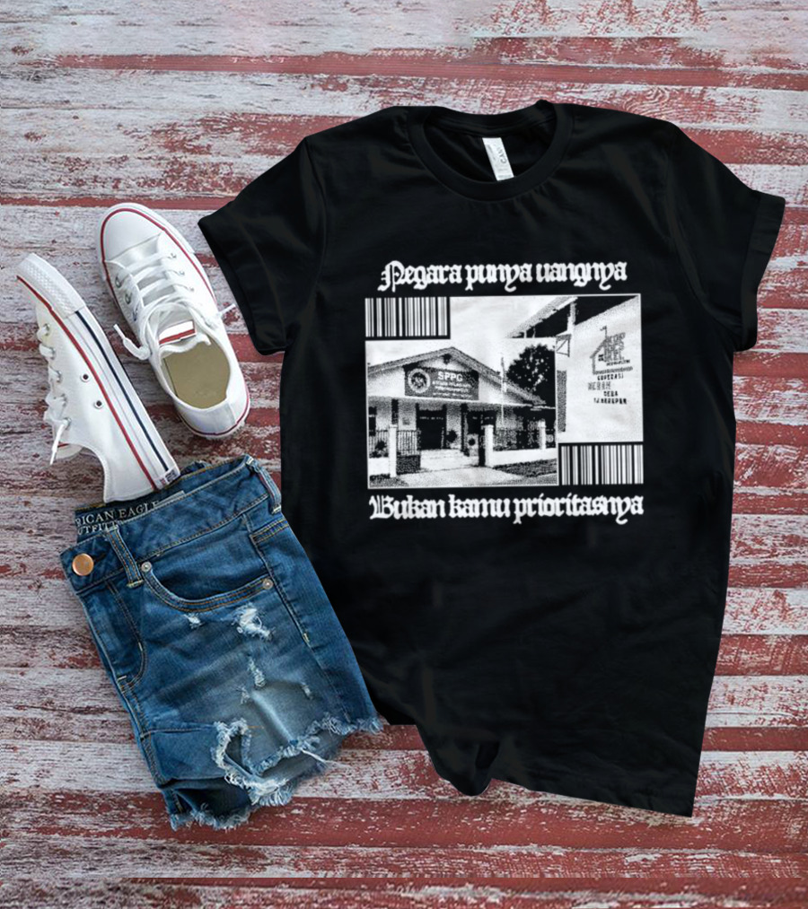 Negara Punya Uangnya Bukan Kamu Prioritasnya Monochrome House And Trees T-Shirt