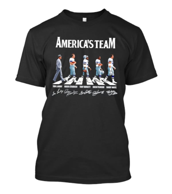 America's Team Tom Landry Roger Staubach Tony Dorsett Drew Pearson Randy White Dallas Cowboys Signatures Abbey Road T-Shirt