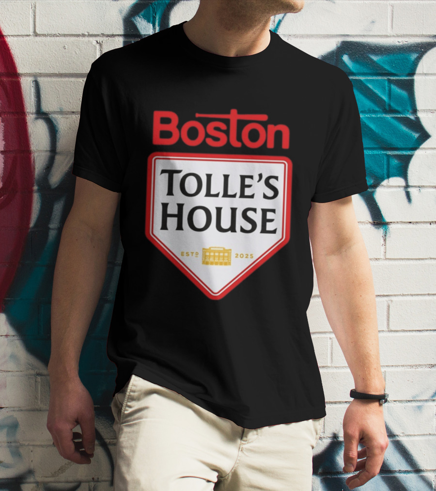 Boston Tolle's House Baseball Est 2025 T-Shirt