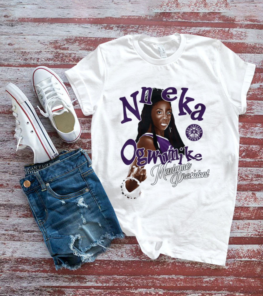 Nneka Ogwumike Madame President Los Angeles Sparks T-Shirt