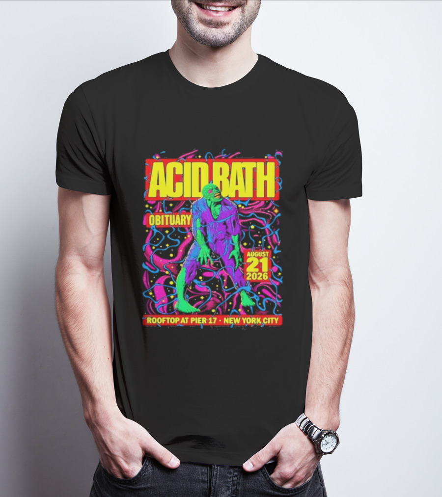 Acid Bath Obituary Rooftop At Pier 17 New York City August 21 2026 T-Shirt