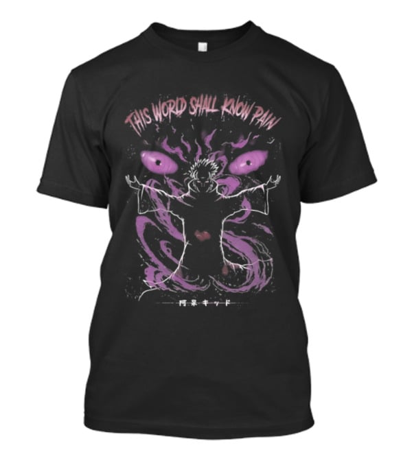Naruto Shippuden Six Paths Rinnegan Akatsuki This World Shall Know Pain T-Shirt