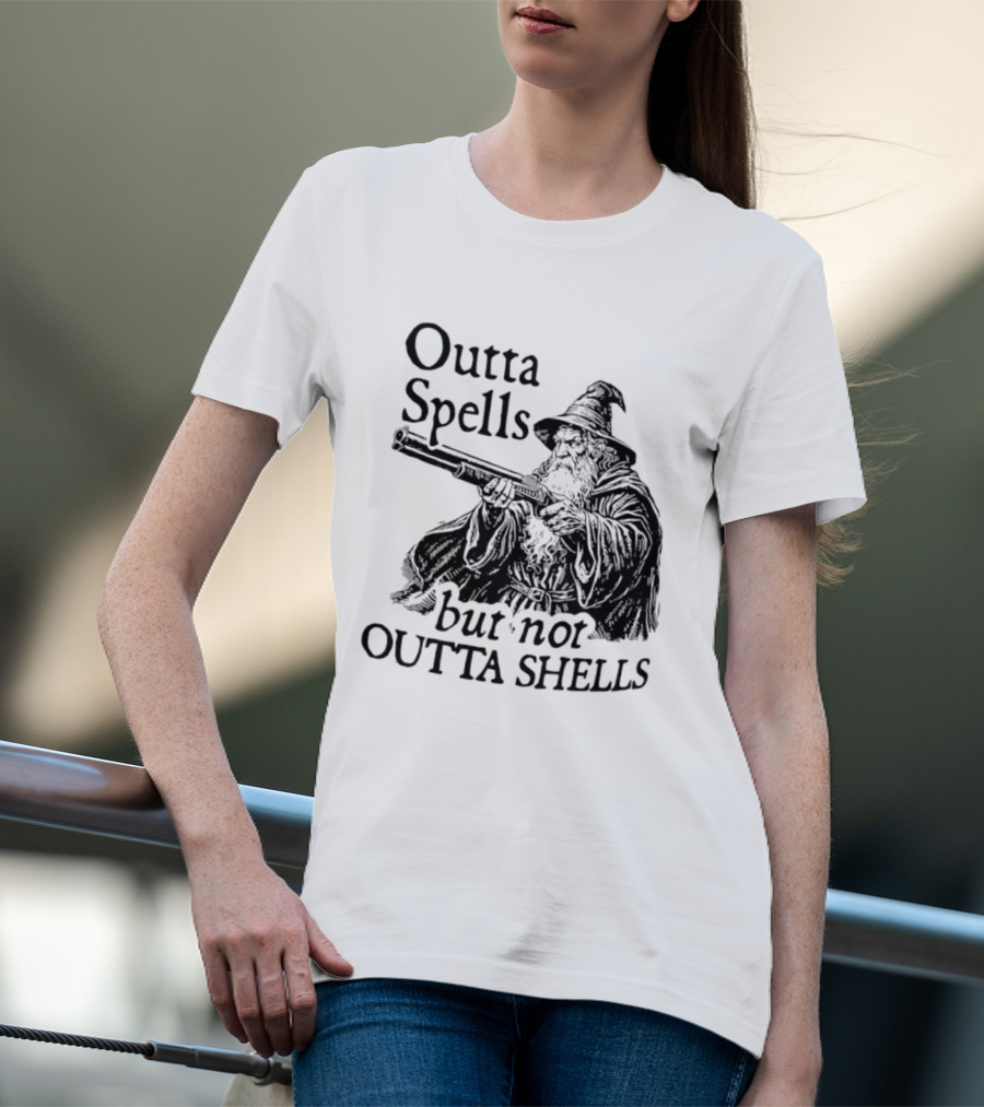 Outta Spells But Not Outta Shells Wizard With Shotgun T-Shirt