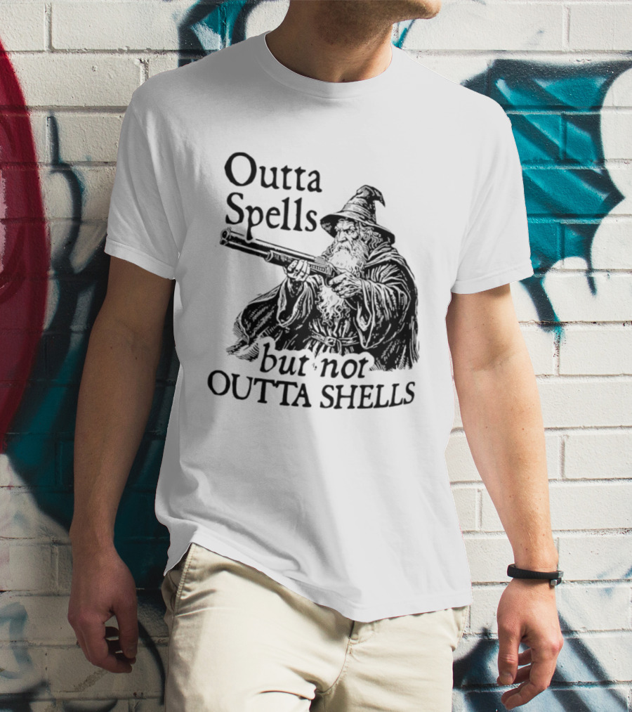 Outta Spells But Not Outta Shells Wizard With Shotgun T-Shirt