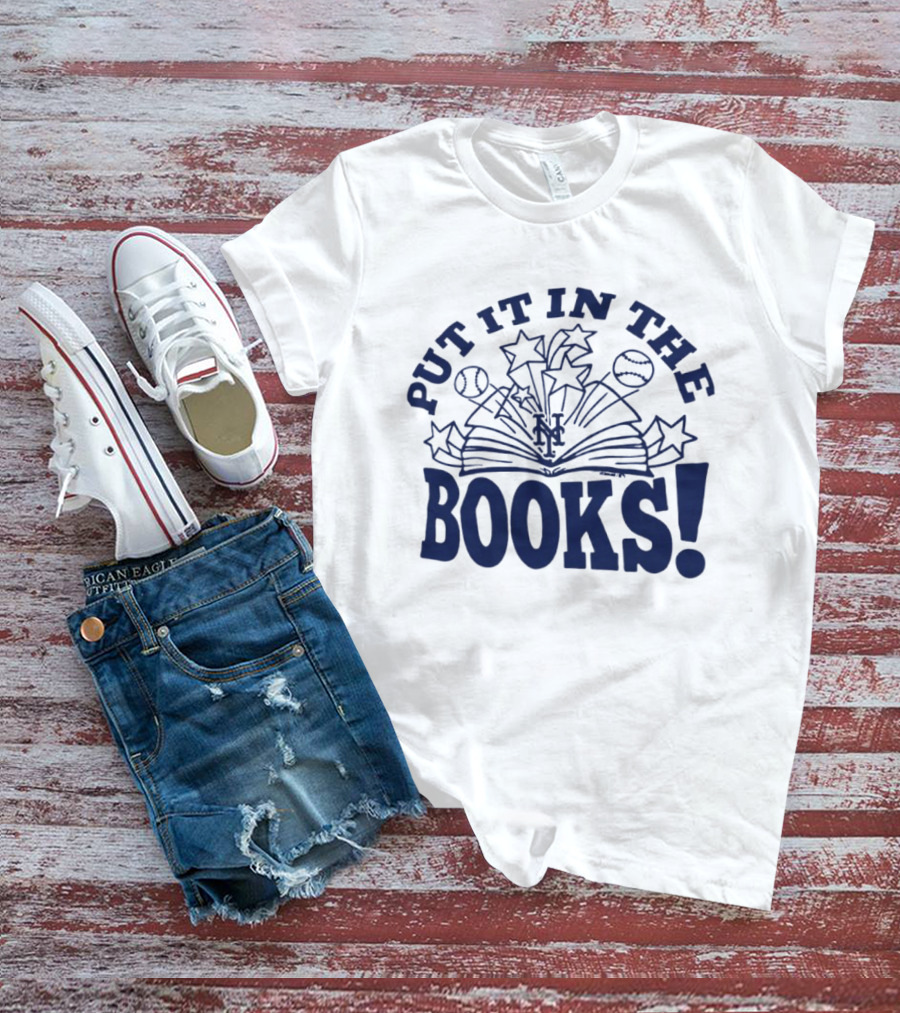 Put It In The Books New York Mets MLB Baseball Stars Celebration T-Shirt