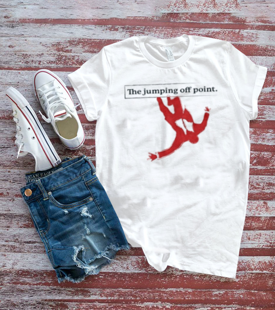 The Jumping Off Point Man Jump Off Minimalist T-Shirt