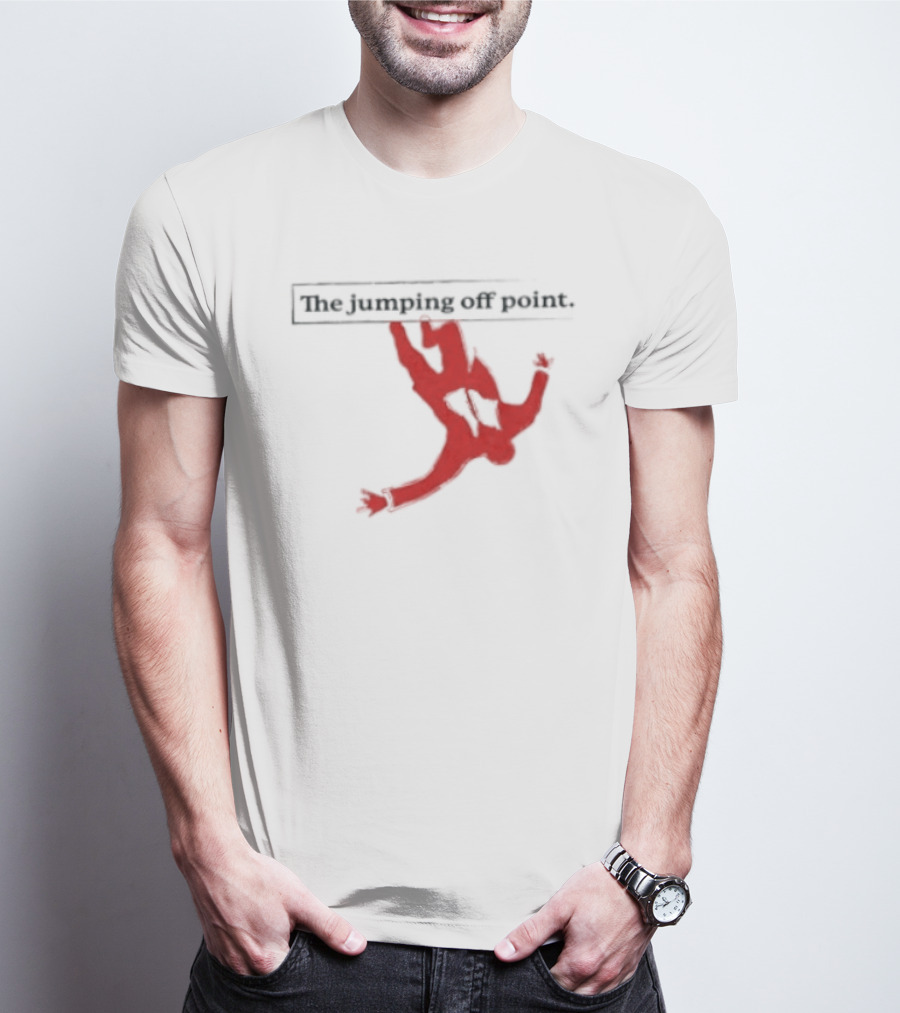 The Jumping Off Point Man Jump Off Minimalist T-Shirt