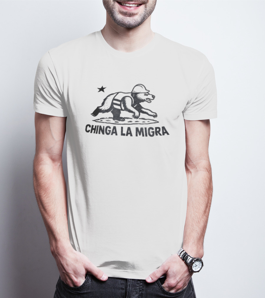 Chinga La Migra Bear Hard Hat Safety Vest Star T-Shirt