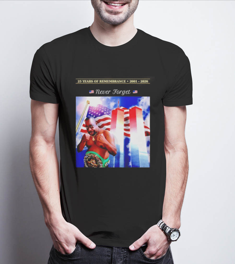 25 Years Of Remembrance 2001 2026 Beetlejuice Never Forget Twin Towers Boxing Belt American Flag T-Shirt