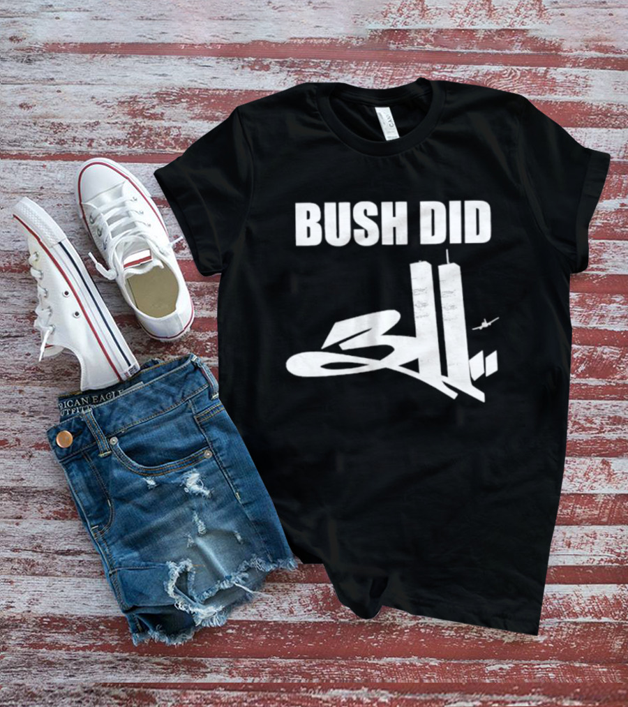 Bush Did 311 Conspiracy Theory 911 Event Tower Rock Band T-Shirt