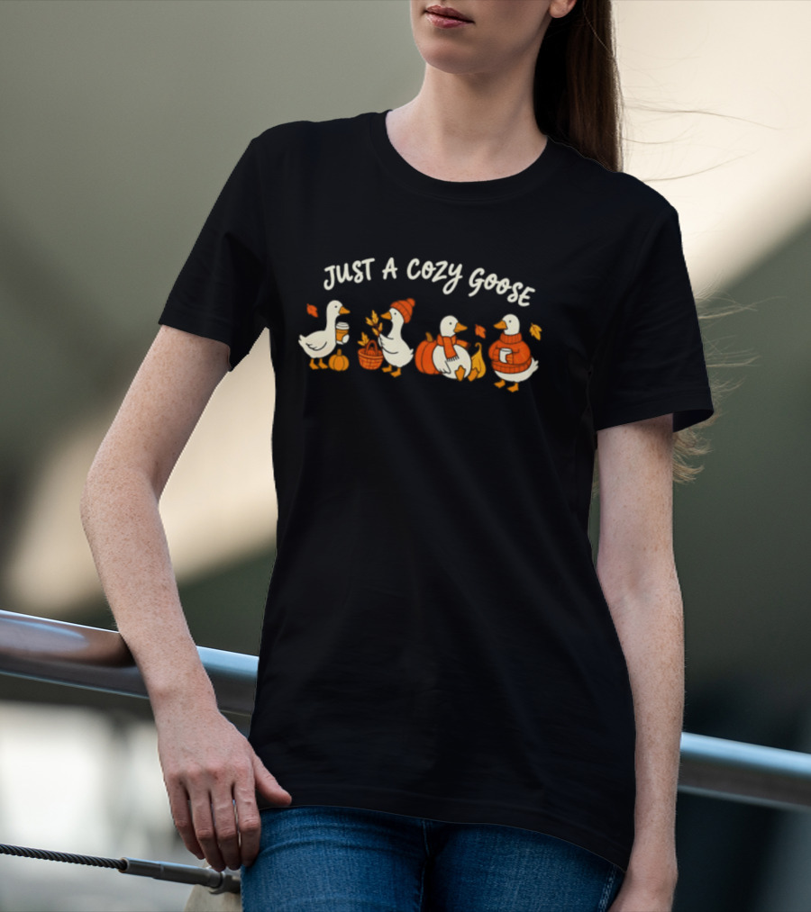 Just A Cozy Goose Fall Autumn Geese Thanksgiving Pumpkin Sweater Leaves T-Shirt