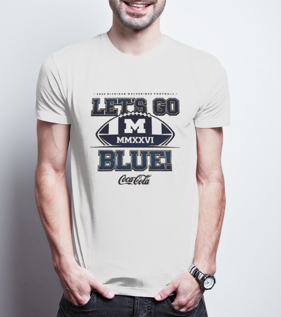2026 Michigan Wolverines Football Let's Go Blue Maize Out M Go Blue T-Shirt