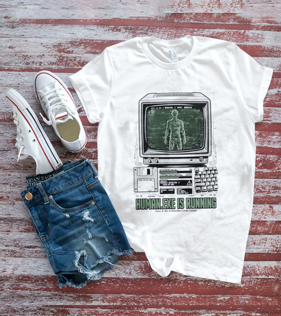 Human Exe Is Running AI Vintage Computer Terminal Display T-Shirt