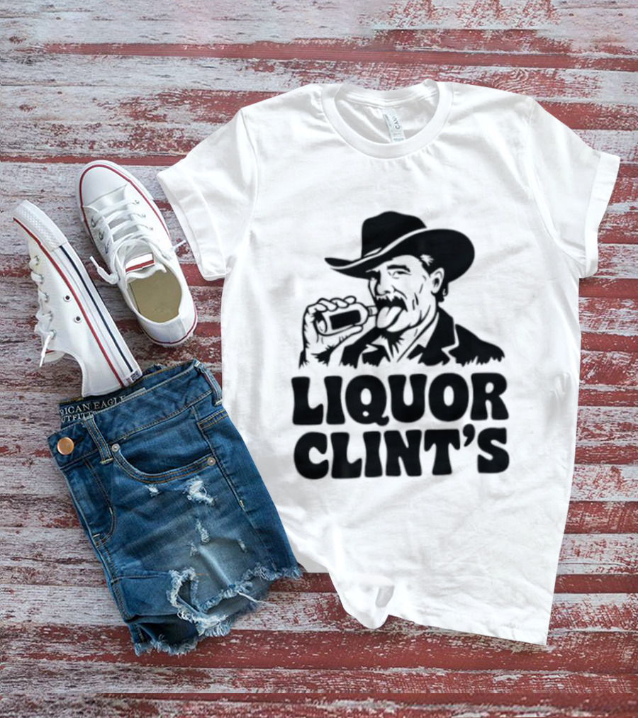 Liquor Clint's Clint Eastwood Western Cowboy Drinking Whiskey T-Shirt