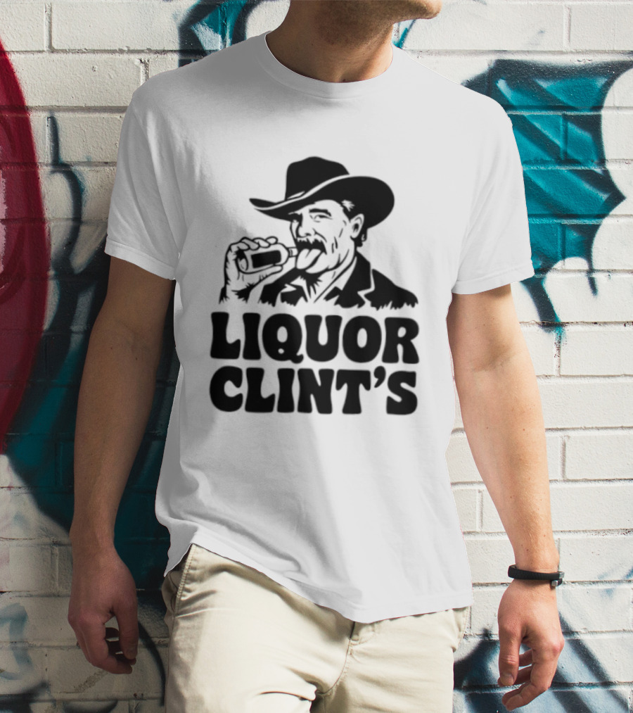 Liquor Clint's Clint Eastwood Western Cowboy Drinking Whiskey T-Shirt