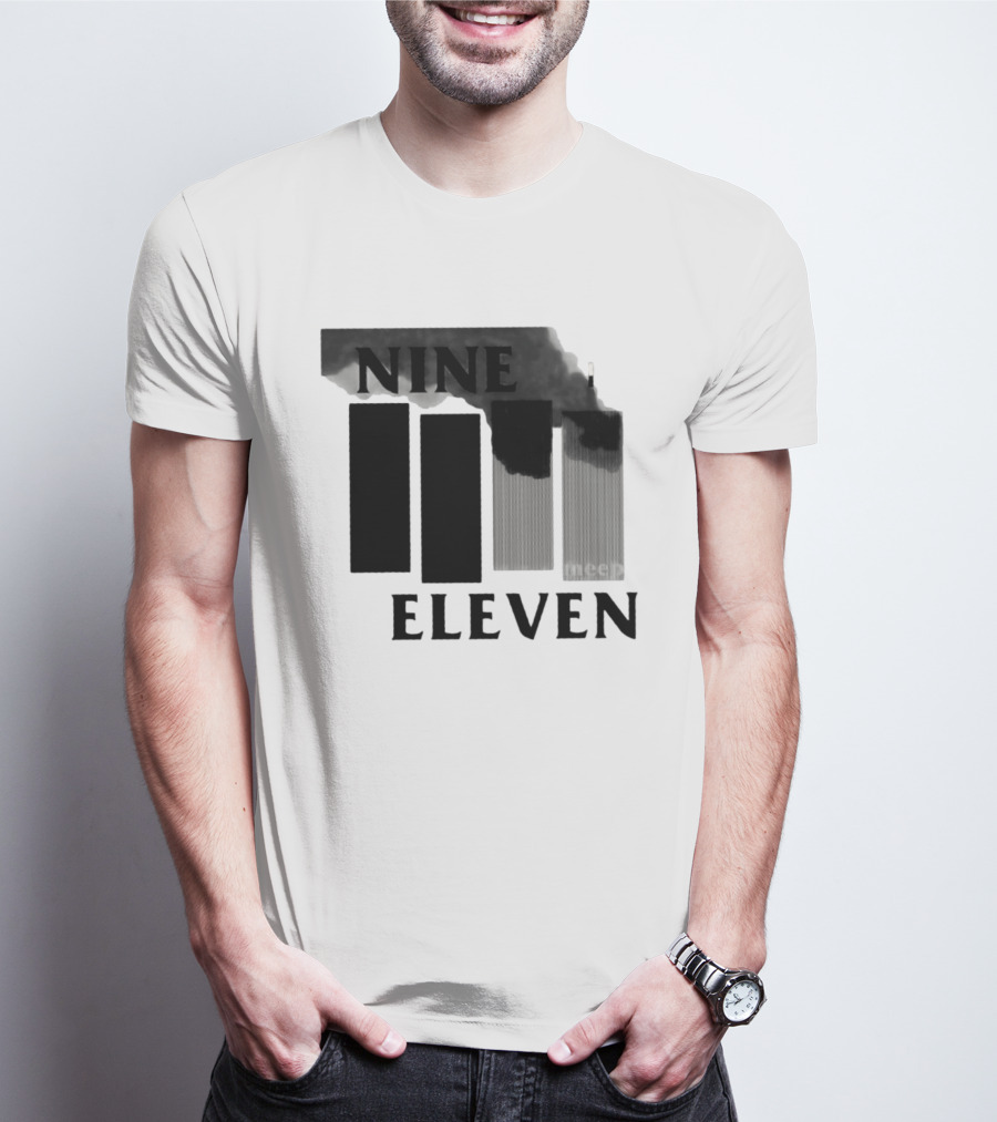 Nine Eleven Meep 9 11 Meme Dark Humor Towers Smoke T-Shirt