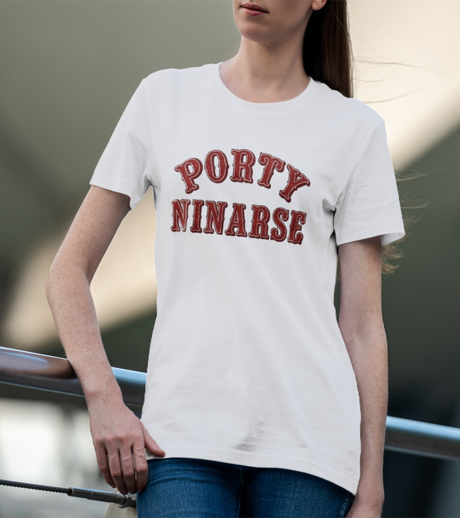 Porty Ninarse Retro Red Distressed Font T-Shirt