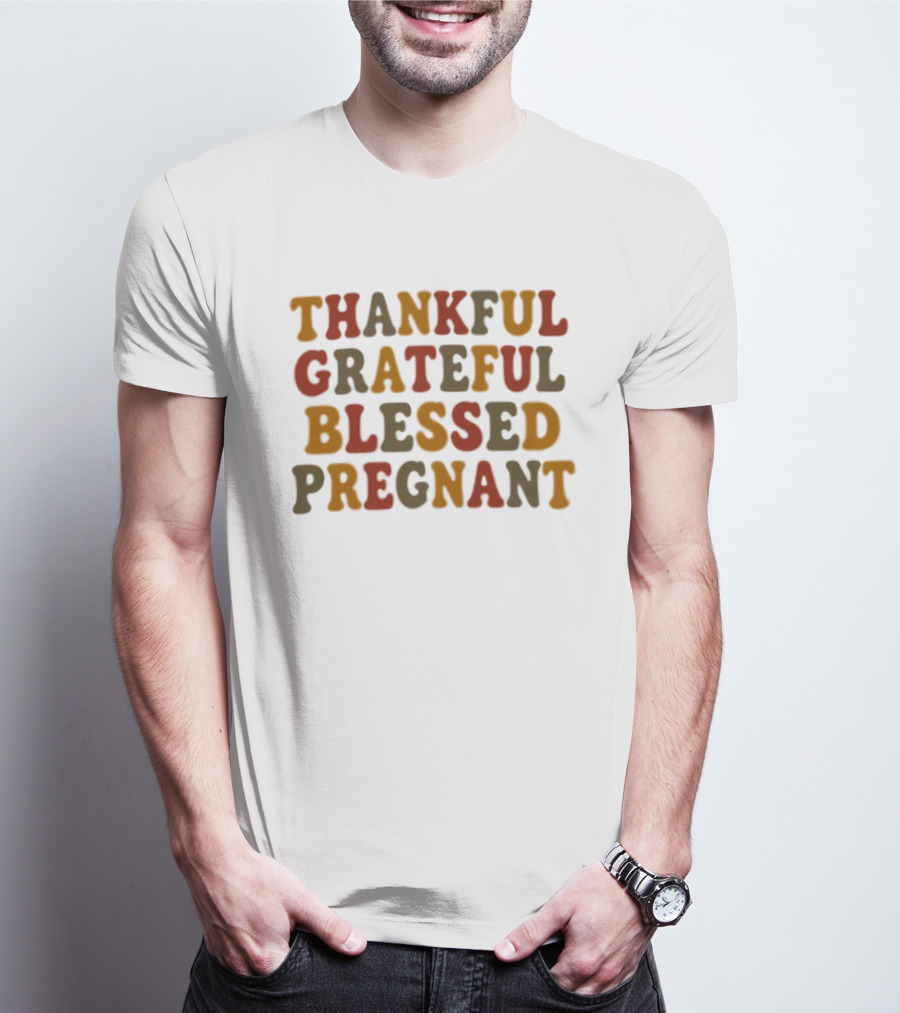 Thankful Grateful Blessed Pregnant Announcement T-Shirt