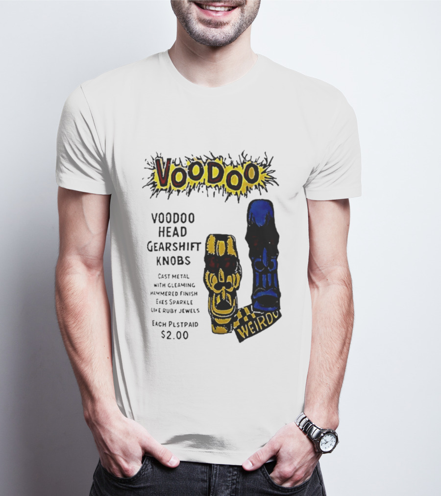 Voodoo Head Gearshift Knobs Cast Metal Weirdol Kustom Kulture T-Shirt