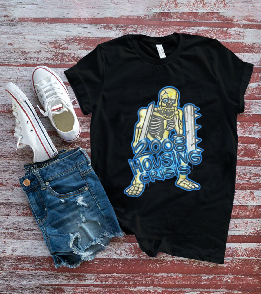 2008 Housing Crisis Skeleton Economic Crash Iconic Visual Representation T-Shirt