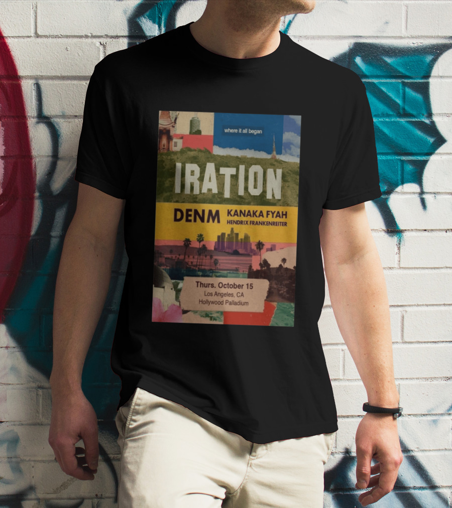 Iration Concert Los Angeles October 15 2026 Hollywood Palladium Featuring DENM Kanaka Fyah Hendrix Frankenreiter T-Shirt