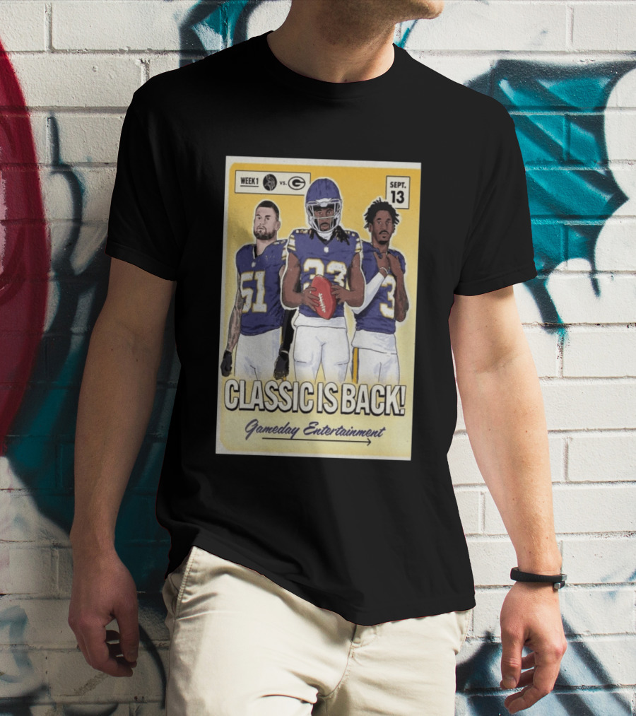 Week 1 Vikings Vs Packers Classic Is Back September 13 Gameday Entertainment T-Shirt