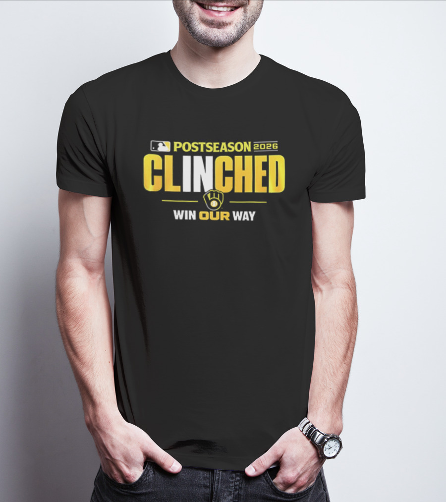 MLB Postseason 2026 Clinched Win Our Way Milwaukee Brewers Stadium Skyline T-Shirt