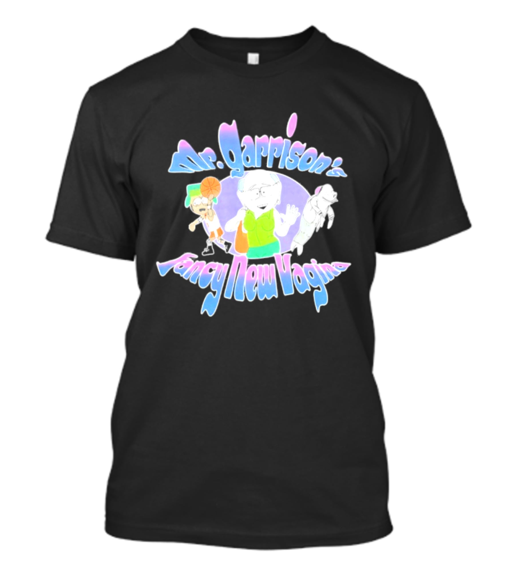 Mr Garrison's Fancy New Vagina South Park Basketball Cartoon Characters T-Shirt