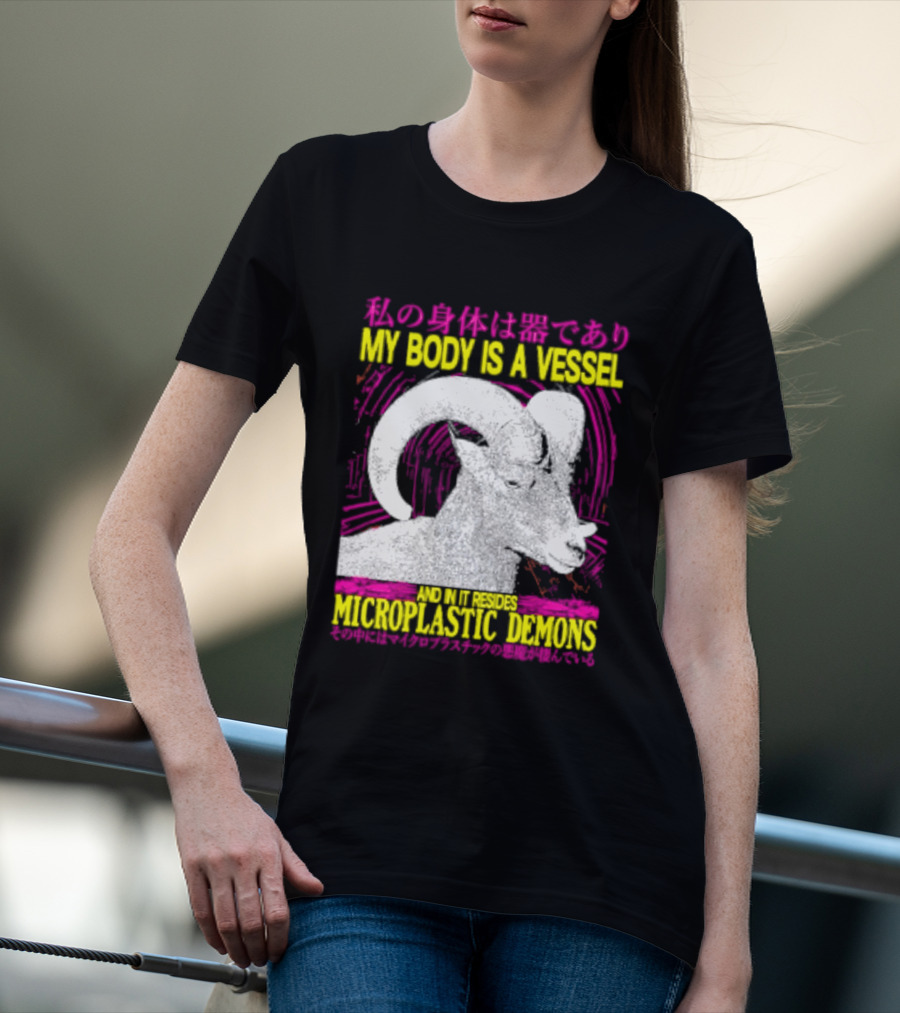 My Body Is A Vessel Microplastic Demons Ram Vintage Japanese Text Aesthetic T-Shirt