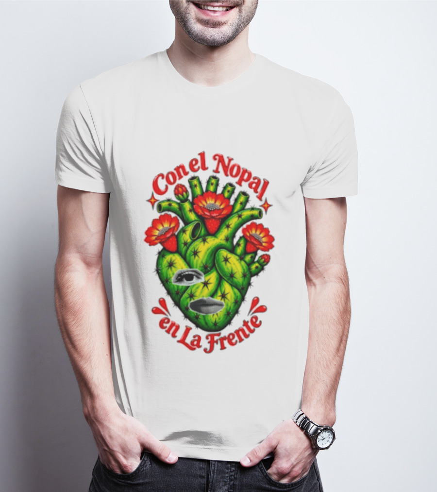 Con El Nopal En La Frente Mexican Culture Cactus Heart T-Shirt