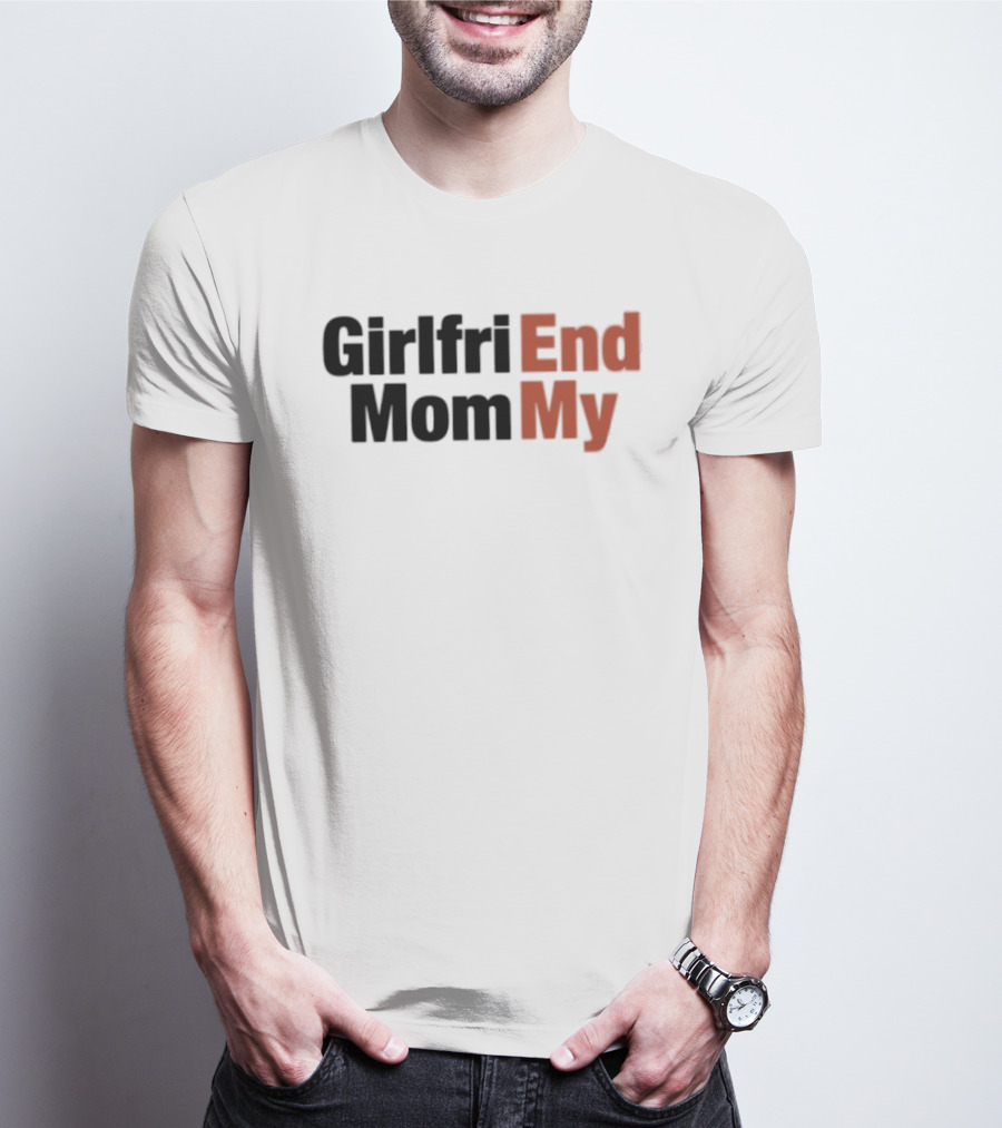 Girlfriend Mommy T-Shirt