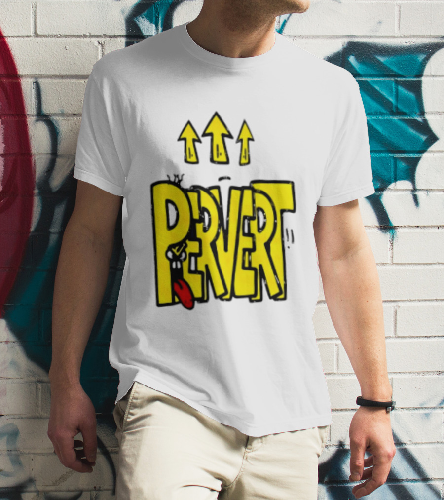 Pervert Urban Edgy Graffiti Arrows Tongue Streetwear T-Shirt
