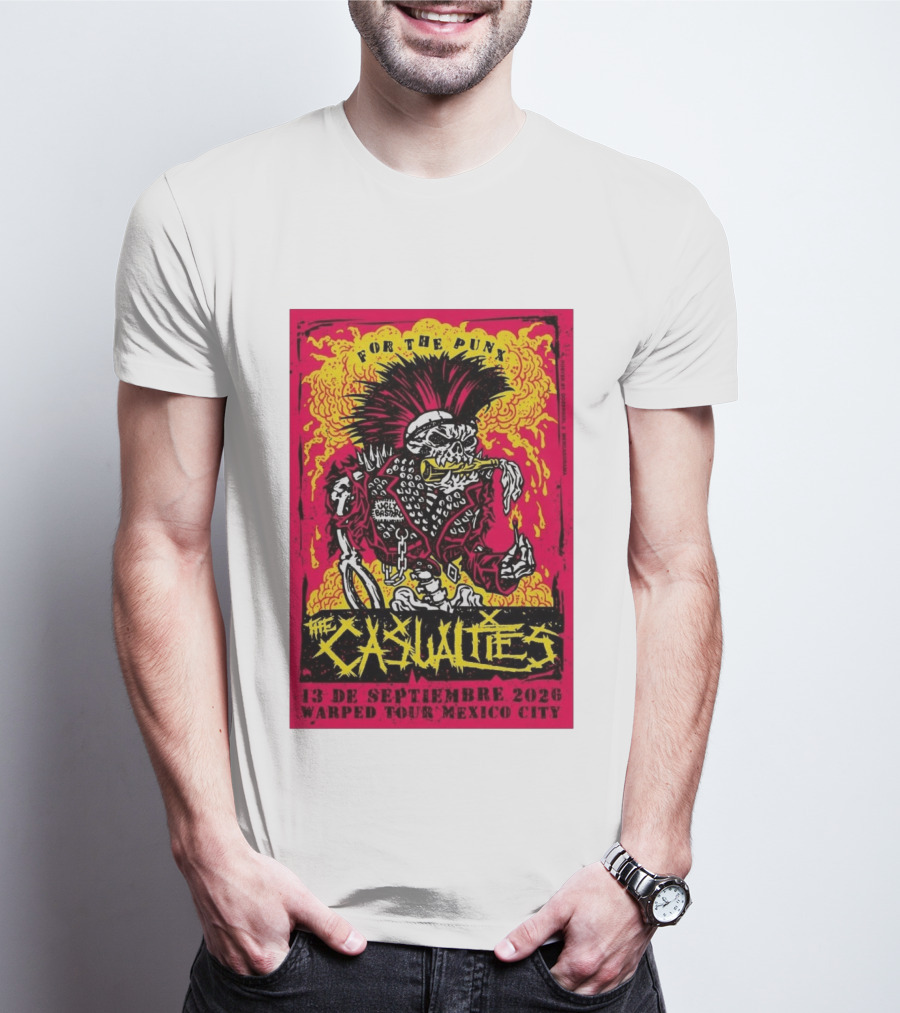 The Casualties Warped Tour Mexico City For The Punx 13 De Septiembre 2026 T-Shirt