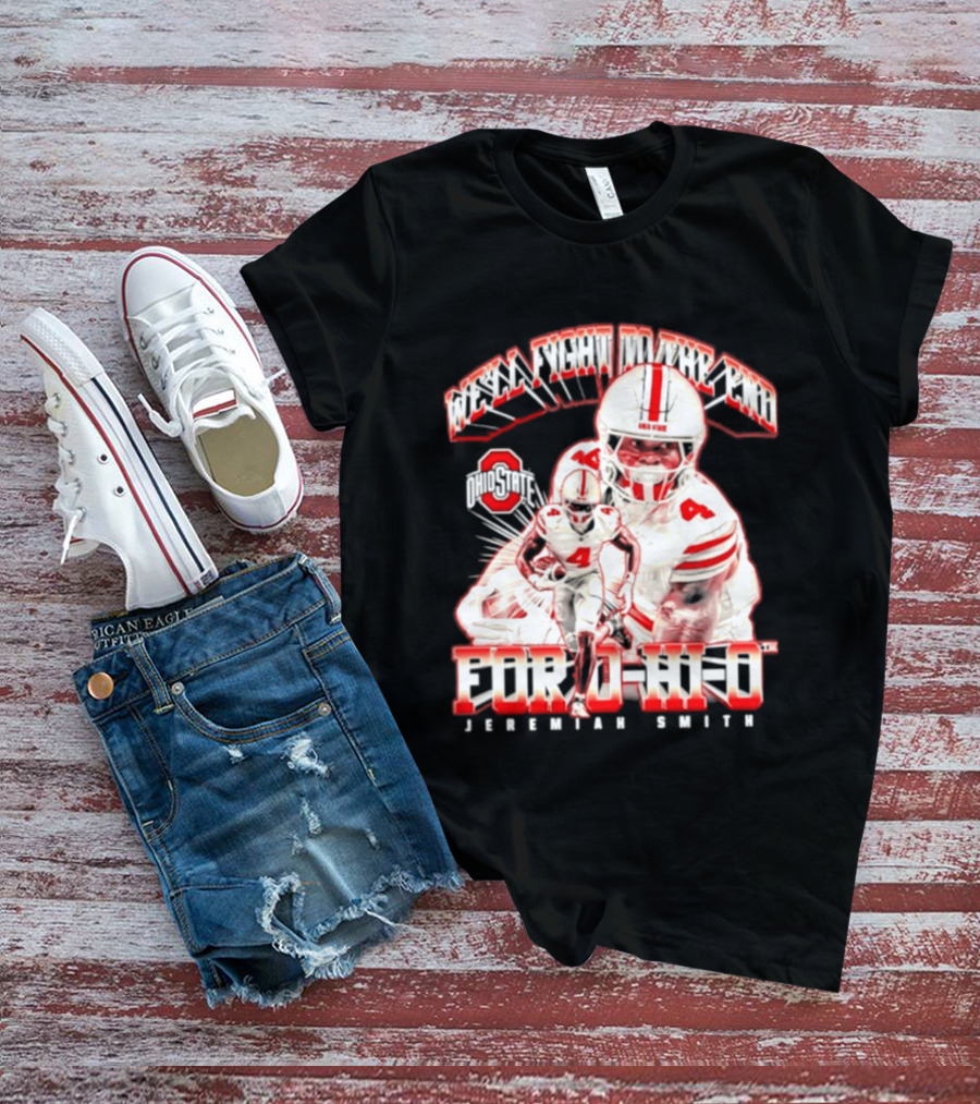 NCAA Ohio State Buckeyes Jeremiah Smith For O H I O We'll Fight To The End Player 4 T-Shirt