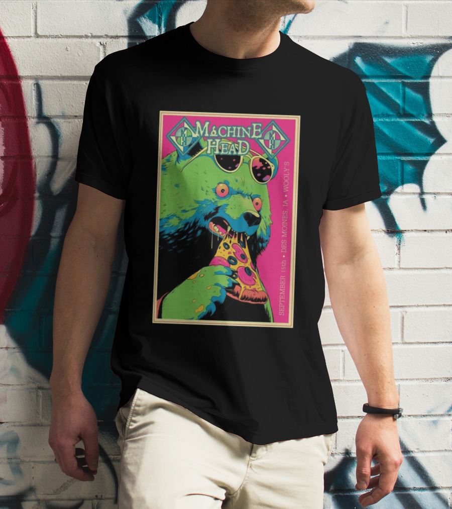Machine Head Des Moines IA September 15 2026 Wooly's Bear Eating Pizza T-Shirt