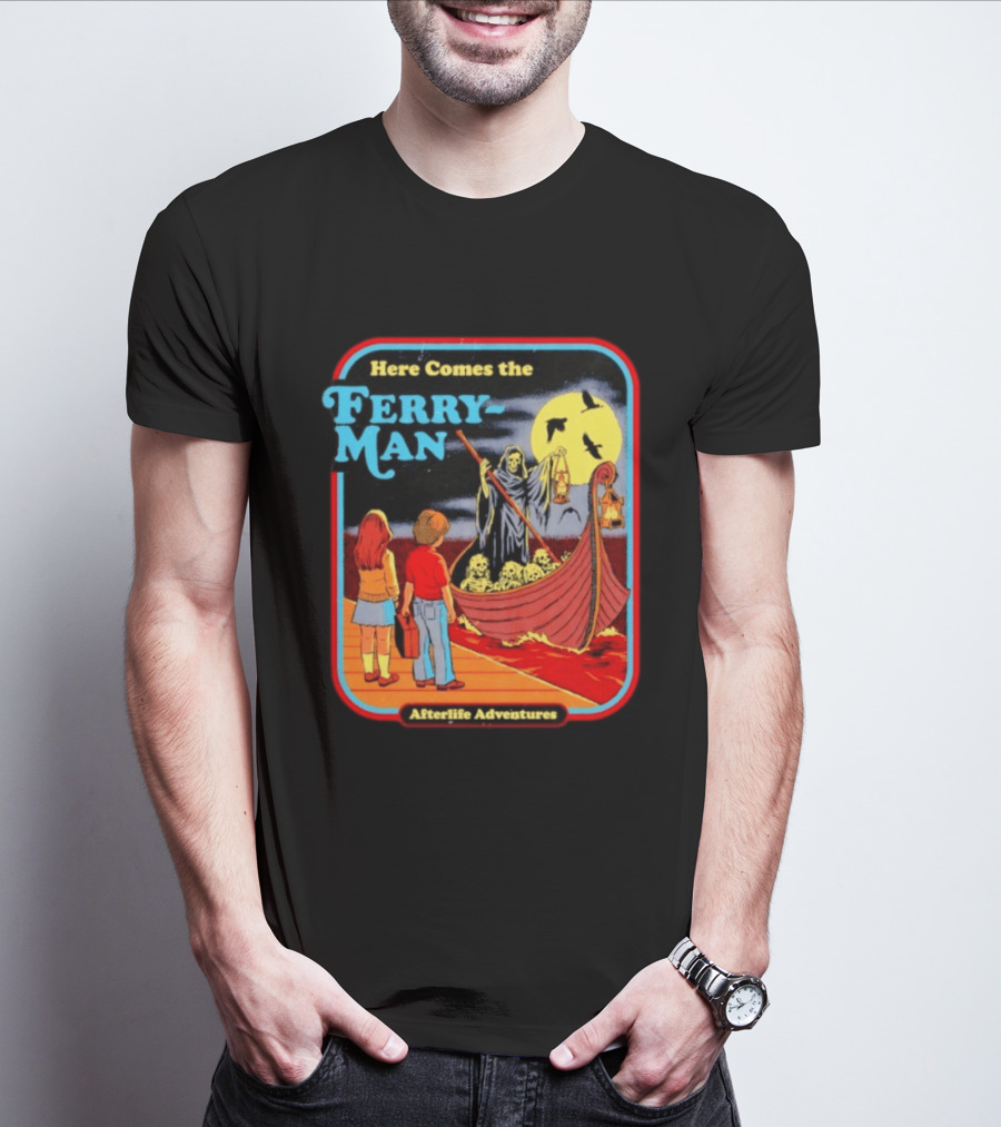 Here Comes The Ferry Man Afterlife Adventures Vintage Horror T-Shirt