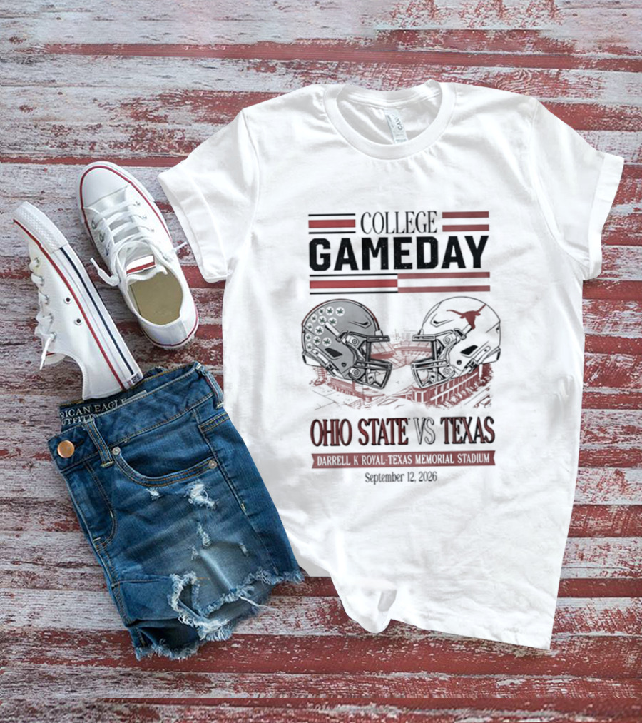 College Gameday Ohio State Vs Texas Darrell K Royal Texas Memorial Stadium September 5 2026 T-Shirt