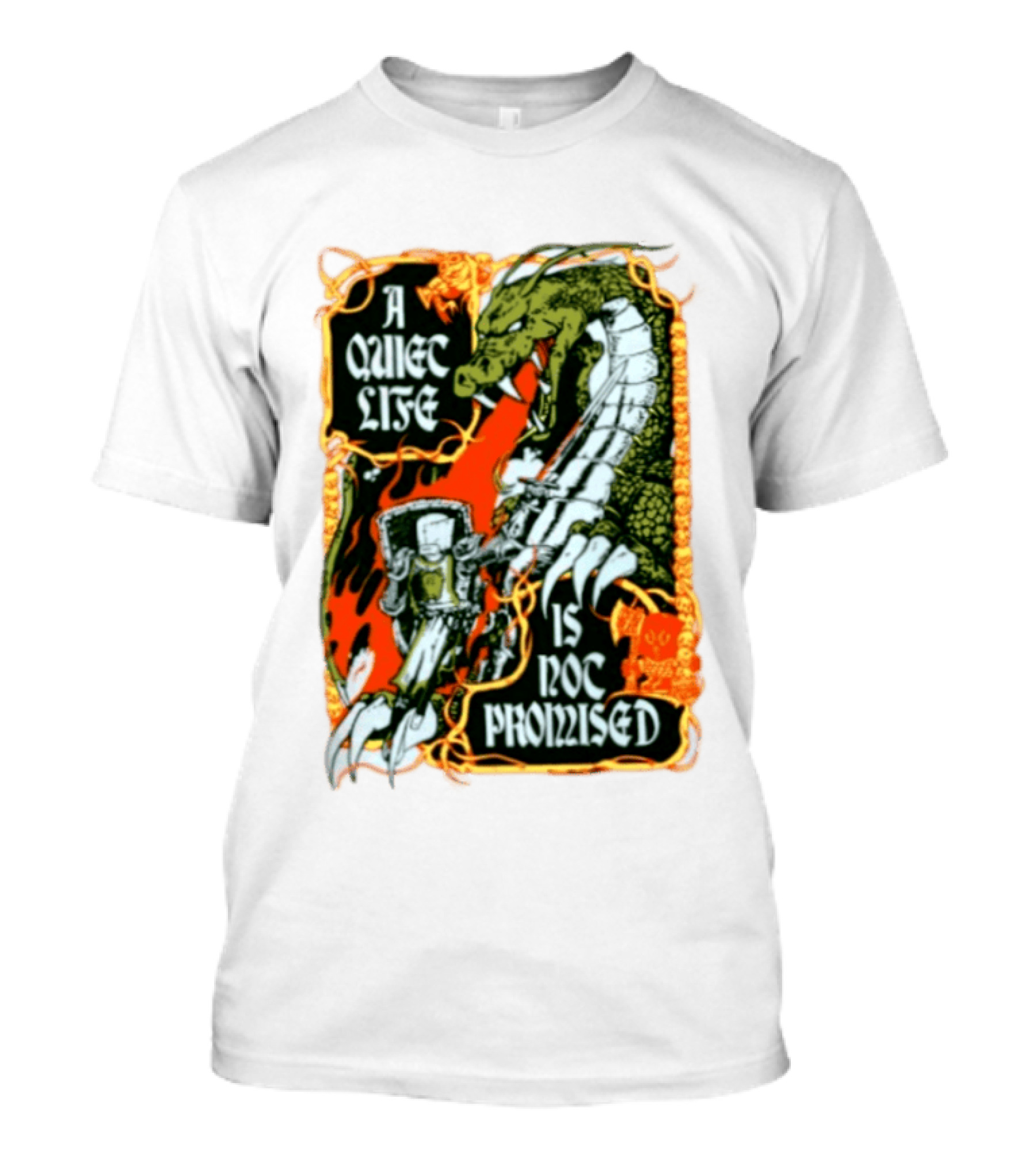 A Quiet Life Is Not Promised Dragon Knight Vintage Fantasy Adventure Scene T-Shirt