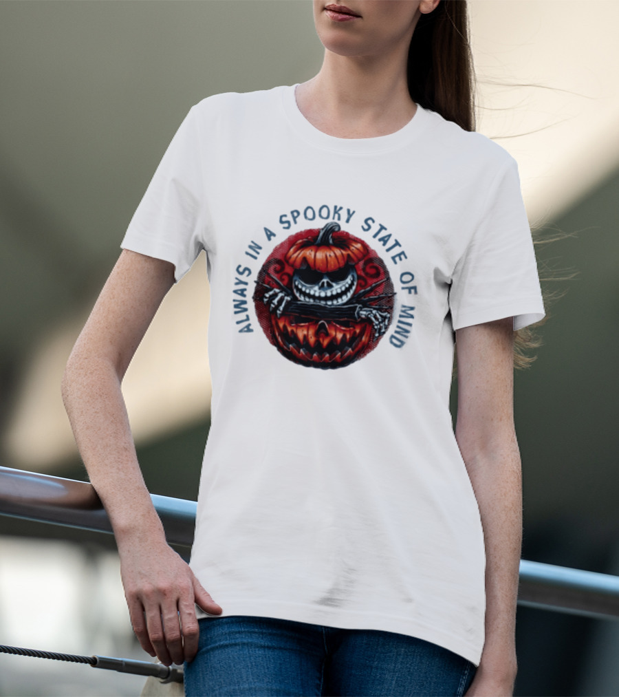Always In A Spooky State Of Mind Halloween Skeleton Inside Pumpkin T-Shirt