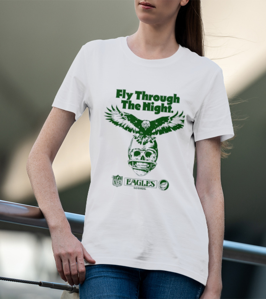 Philadelphia Eagles Fly Through The Night Grateful Dead Football Collaboration T-Shirt