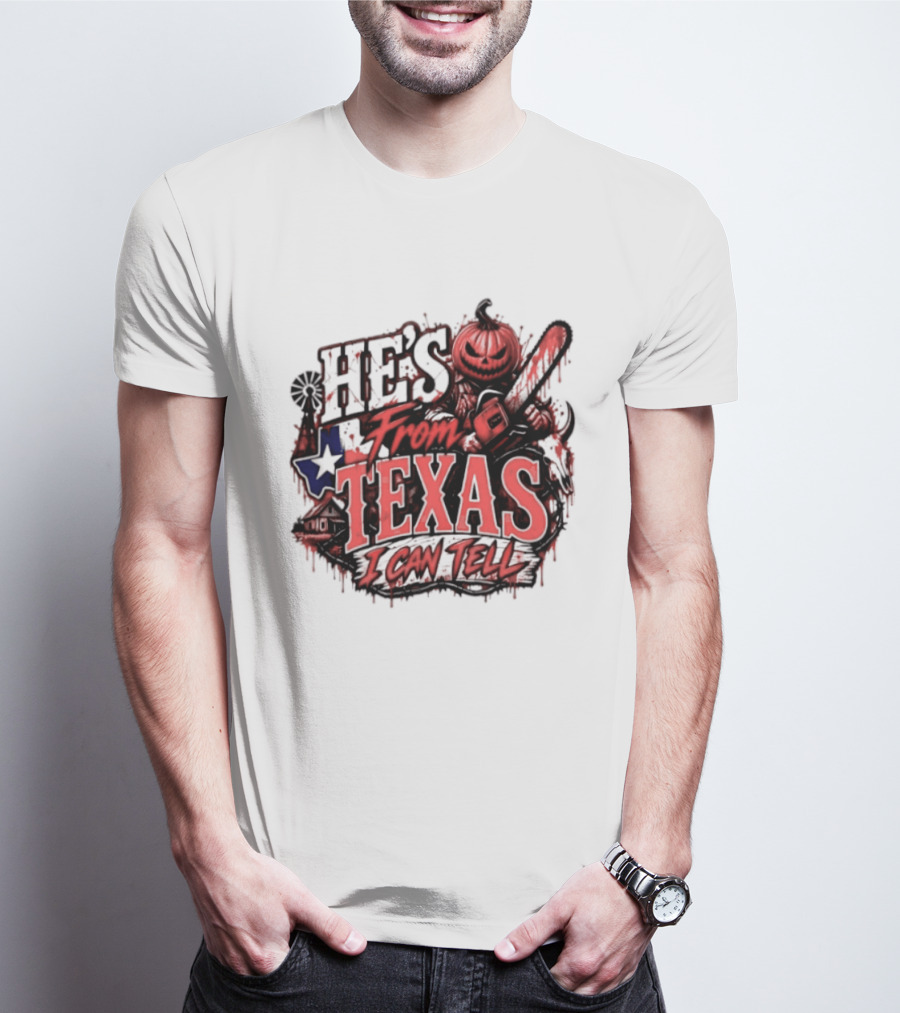 He's From Texas I Can Tell Pumpkin Chainsaw Horror Outlaw T-Shirt