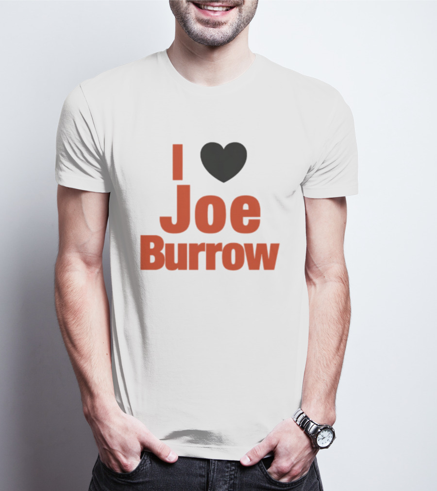 I Heart Joe Burrow Cincinnati Bengals 2026 Season T-Shirt